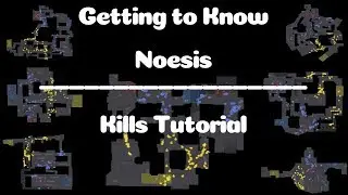 Getting to Know Noesis | Kills Tutorial | CS:GO
