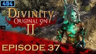 This isn't even Kamica's final form - Divinity Original Sin 2 Episode 37