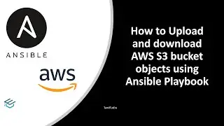 Ansible in Tamil 58  how to upload and download S3 Bucket object  Playbook with English subtitles