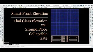 Front Side Thai Glass Elevation in Autocad । BanglaTtutorial ।