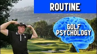Golf Psychology Tips - Routine Inc Pre Shot Routine , Golf Mental Game Lesson, Part 2