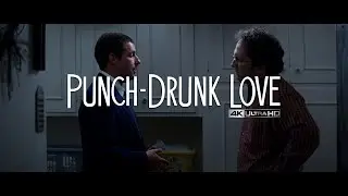 Punch-Drunk Love - "Barry, I'm a dentist." | 4K HDR | High-Def Digest