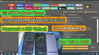 All MTK Preloder Realme/Vivo/Infinix Password & FRP Unlock Live Practical