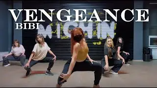 VENGEANCE — BIBI | Hot West [MICHIN dance studio]