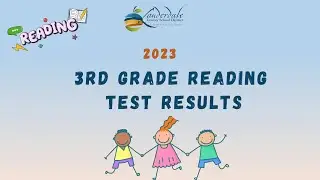 Good News: LCSD 3rd Grade Reading Test Results