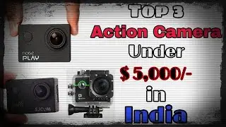 Top 3 Action Camera under $5000/- in India || For Beginners || 2020