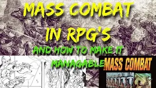 Mass Combat In RPG's [And How To make Them Work]