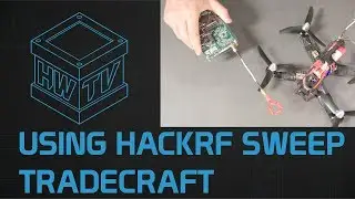 Using HackRF Sweep - Tradecraft