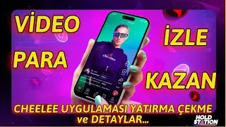 Video İzle Para Kazan | CheeLee | Tiktok Bazlı Para Kazanma Uygulaması Detaylar...