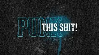 Punk This Shit || Jukebox 2015 || Tripwire || The Circus ||  Punk Rock 2015