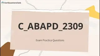 C_ABAPD_2309 SAP Back-End Developer - ABAP Cloud Exam Practice Questions with Explanations
