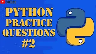 Practice Questions of Loops in Python || Coding Geeks ||