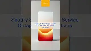 Spotify Suffers Major Service Outage Affecting Users Worldwide