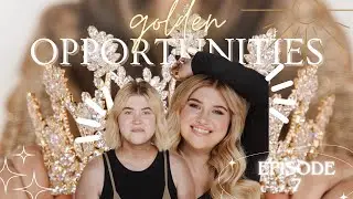 EPISODE 7: A DESERVING MAKEOVER | GOLDEN OPPORTUNITIES