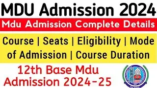 Mdu admission 2024-25 form kaise bhare | how to fill mdu admission form 2024 | MDU Admission 2024
