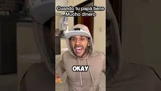 Cuando TU PAPA TIENE MUCHO DINERO 🤑 