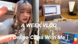 Daily VLOG#8｜網課一週日常🎞