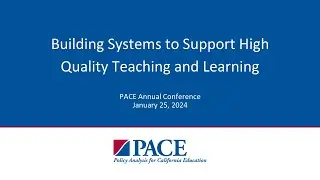 PACE | Building Systems to Support High Quality Teaching and Learning