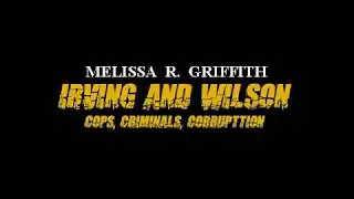 Irving & Wilson Series: coming soon