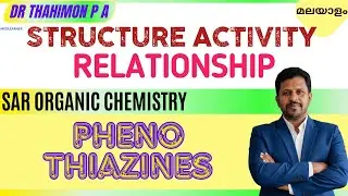 SAR Phenothiazine Malayalam Medicinal Chemistry Malayalam Chlorpromazine Antipsychotic SAR Malayalam