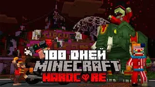 Я ПРОВЕЛ 100 ДНЕЙ В ЗОМБИ АПОКАЛИПСИСЕ В МАЙНКРАФТ И ВОТ ЧТО, ПРОИЗОШЛО! #2