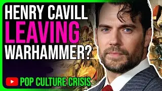 Henry Cavill Threatens to Leave Warhammer 40k Amazon Series Over Woke Changes