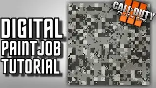 HOW TO MAKE DIGITAL CAMO! - “DIGITAL” PAINTJOB TUTORIAL! (BO3 COD 4 DIGITAL Paint Job)