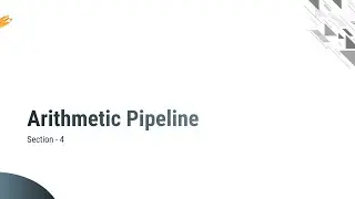 6.3 - Arithmetic Pipeline, Example & Flowchart - COA