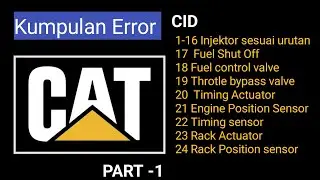 kode Error excavator Caterpillar CID 1 Sampai 28 PART -1