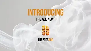Authentise introduces ThreadsDoc