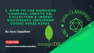2. How to Use MongoDB Compass: Create DB, Collection & Insert Documents (Beginner Guide) 