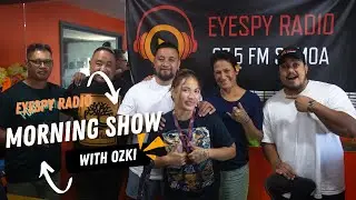 OZKI in Eyespy Radio Samoa