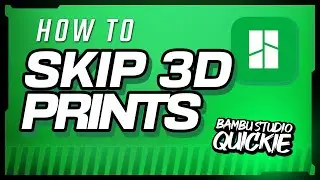 How To Skip 3D Prints In Bambu Handy App