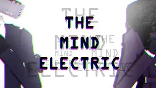 [★ ANIMATION ★] The Mind Electric [ FLASHING IMAGES ]