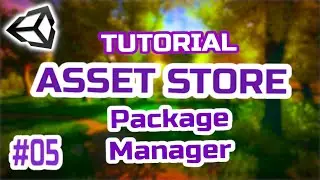 ⁉️Unity Asset Store and Package Manager in Unity | Unity Tutorial