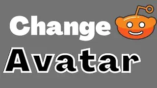 How to change reddit avatar ?