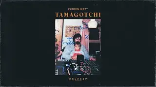 Funkin Matt - Tamagotchi (Official Audio)