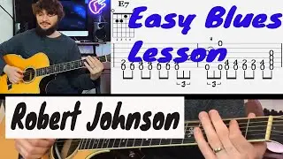 Robert Johnson Guitar Lesson - Sweet Home Chicago for Fingerstyle Blues Guitar