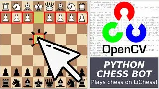 CHESS BOT interface to play on ANY WEBSITE using Python & OpenCV: working DEMO