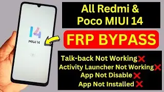 All Redmi/Mi/Poco MIUI 14 FRP Bypass ❌ Find Apps | All Xiamoi MIUI Google Account Bypass 2024