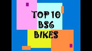 TOP 10 BS6 BIKES - PRICE, PERFORMANCE, MILEAGE, COMFORT