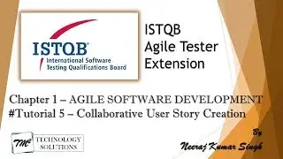 ISTQB Agile Tester Extension | 1.2.2 Collaborative User Story Creation | ISTQB Tutorials