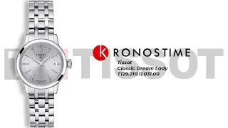 Tissot Classic Dream Lady T129.210.11.031.00 (T1292101103100)  - KronosTime.RU обзор часов