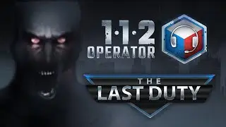 112 Operator Вирус The Last Duty
