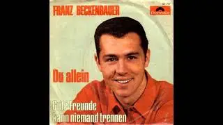 Franz Beckenbauer - Gute Freunde kann niemand trennen - 1966 --- Remix 2006