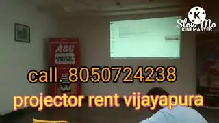 projector rent vijayapura call. 8050724238
