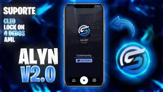 🔥SAIIU! ALYN V2.0 NOVO APK SAMP LAUCHER COM SUPORTE A CLEO E 4 DEDOS🔥