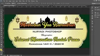 cara desain banner ramadhan 1441 H / 2020 M