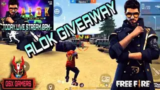 ALOK GIVEAWAY TOURNAMENT//Today 9PM //GARENA FREE FIRE//GSX GAMERS