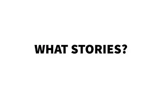 What Stories Are You Telling Yourself?